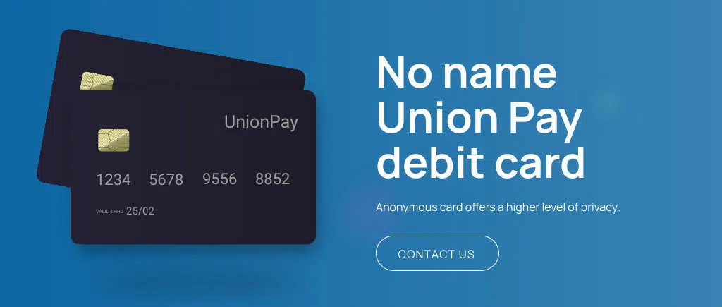 Anonymous UnionPay multi-currency offshore debit card