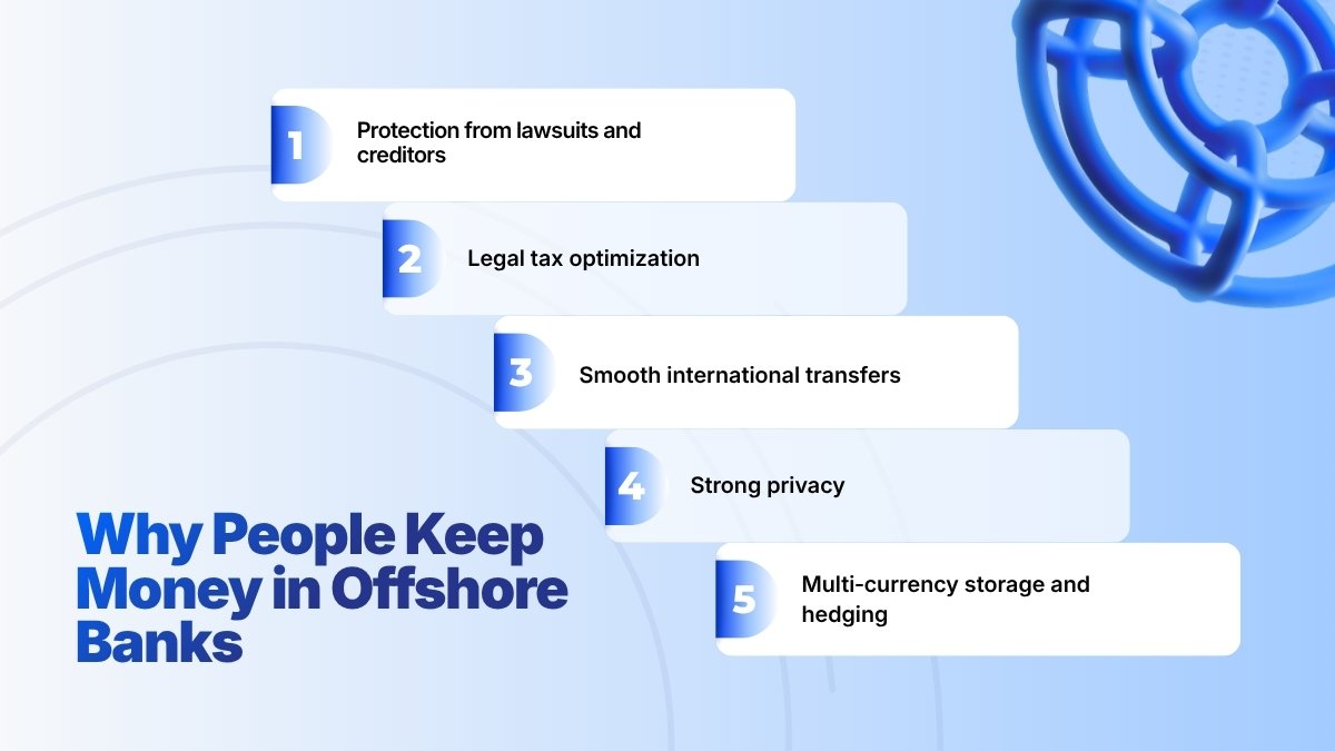 Why people keep money in offshore banks benefits