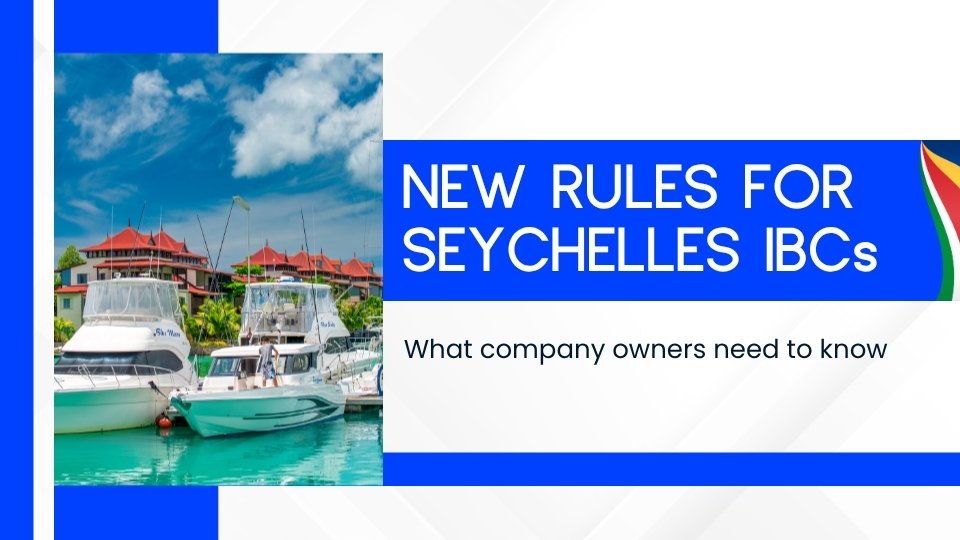 Seychelles IBC Changes